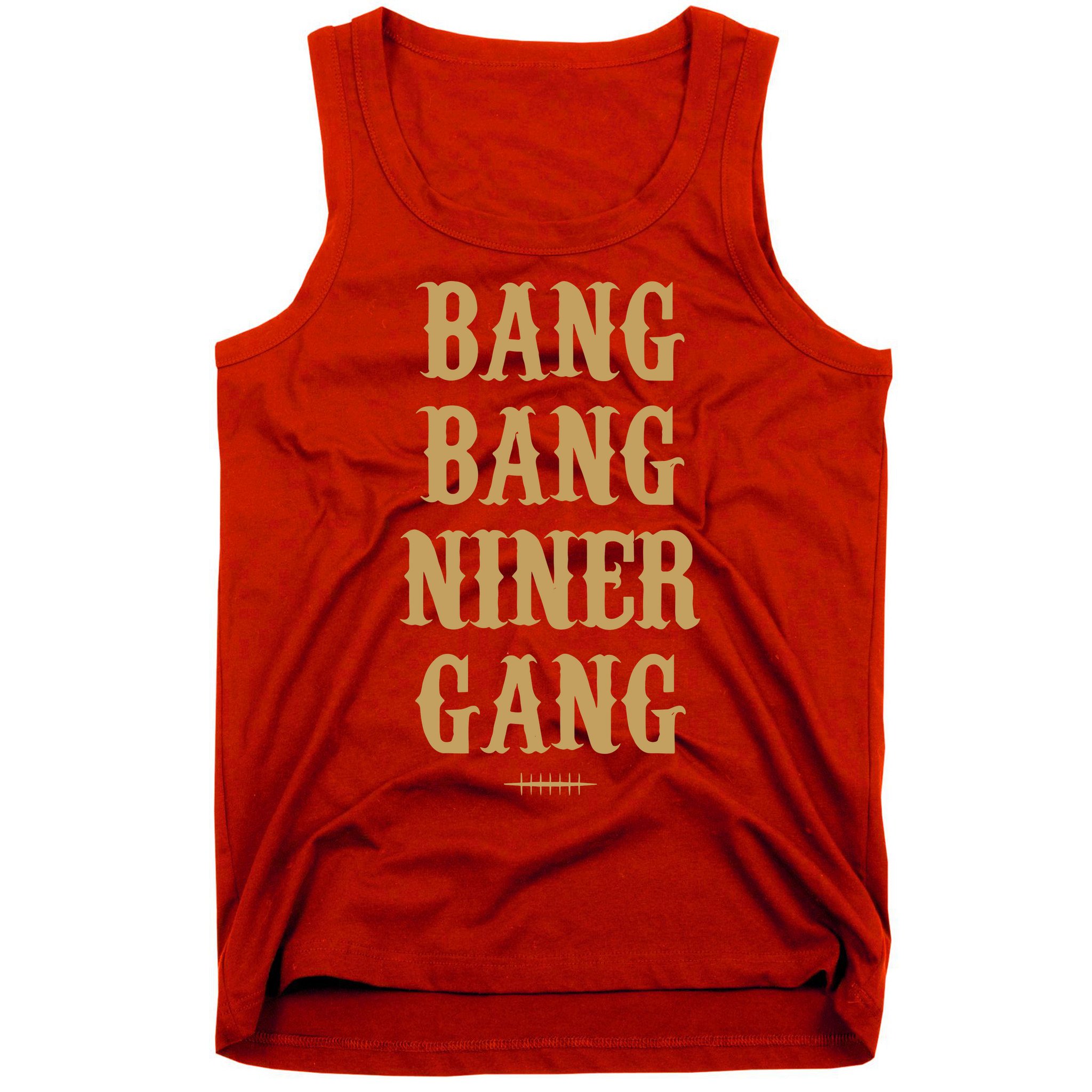 Bang Bang Niner Gang Football San Francisco Sports Tank Top