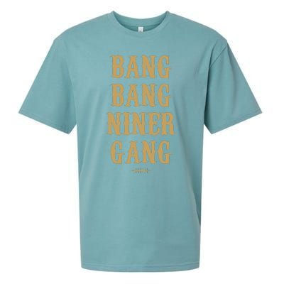 Bang Bang Niner Gang Football San Francisco Sports Sueded Cloud Jersey T-Shirt