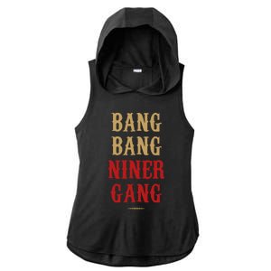 Bang Bang Niner Gang Football San Francisco Sports Ladies PosiCharge Tri-Blend Wicking Draft Hoodie Tank