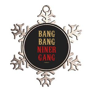 Bang Bang Niner Gang Football San Francisco Sports Metallic Star Ornament