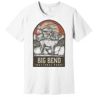 Big Bend National Park Premium T-Shirt