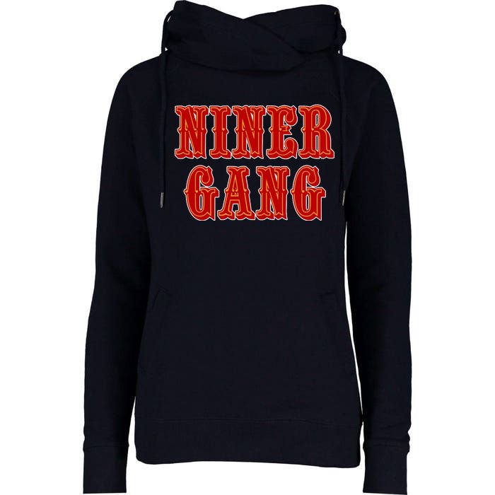 Bang Bang Niner Gang San Francisco Womens Funnel Neck Pullover Hood