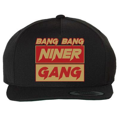 Bang Bang Niner Gang Wool Snapback Cap