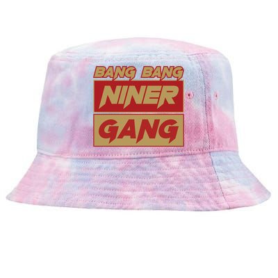 Bang Bang Niner Gang Tie-Dyed Bucket Hat