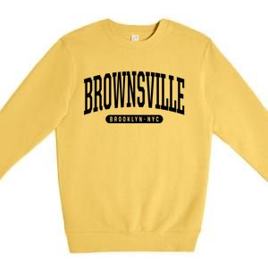 Brownsville Brooklyn Ny Souvenirs Nyc Borough Brooklyn New York Brownsville Premium Crewneck Sweatshirt