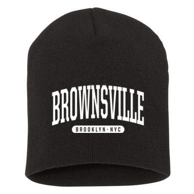 Brownsville Brooklyn Ny Souvenirs Nyc Borough Brooklyn New York Brownsville Short Acrylic Beanie