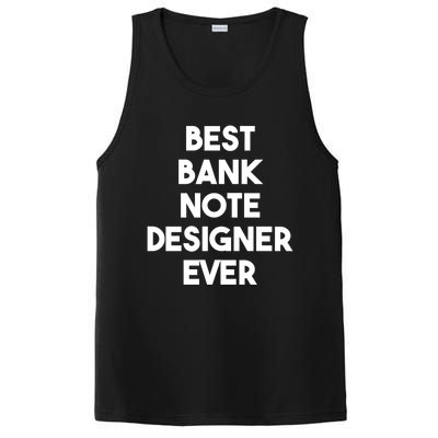 Best Banking Note Designer Ever Great Gift PosiCharge Competitor Tank