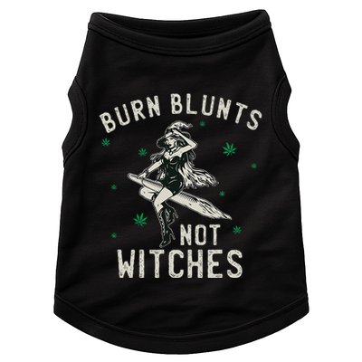 Burn Blunts Not Witches Funny Marijuana Weed Smoker Stoner Doggie Tank