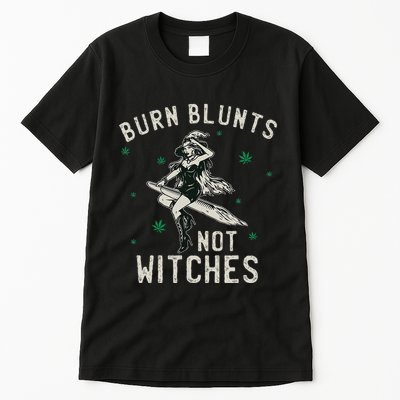 Burn Blunts Not Witches Funny Marijuana Weed Smoker Stoner Tall T-Shirt