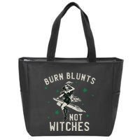 Burn Blunts Not Witches Funny Marijuana Weed Smoker Stoner Zip Tote Bag