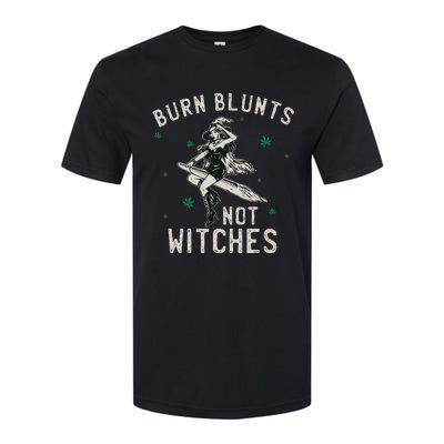 Burn Blunts Not Witches Funny Marijuana Weed Smoker Stoner Softstyle CVC T-Shirt