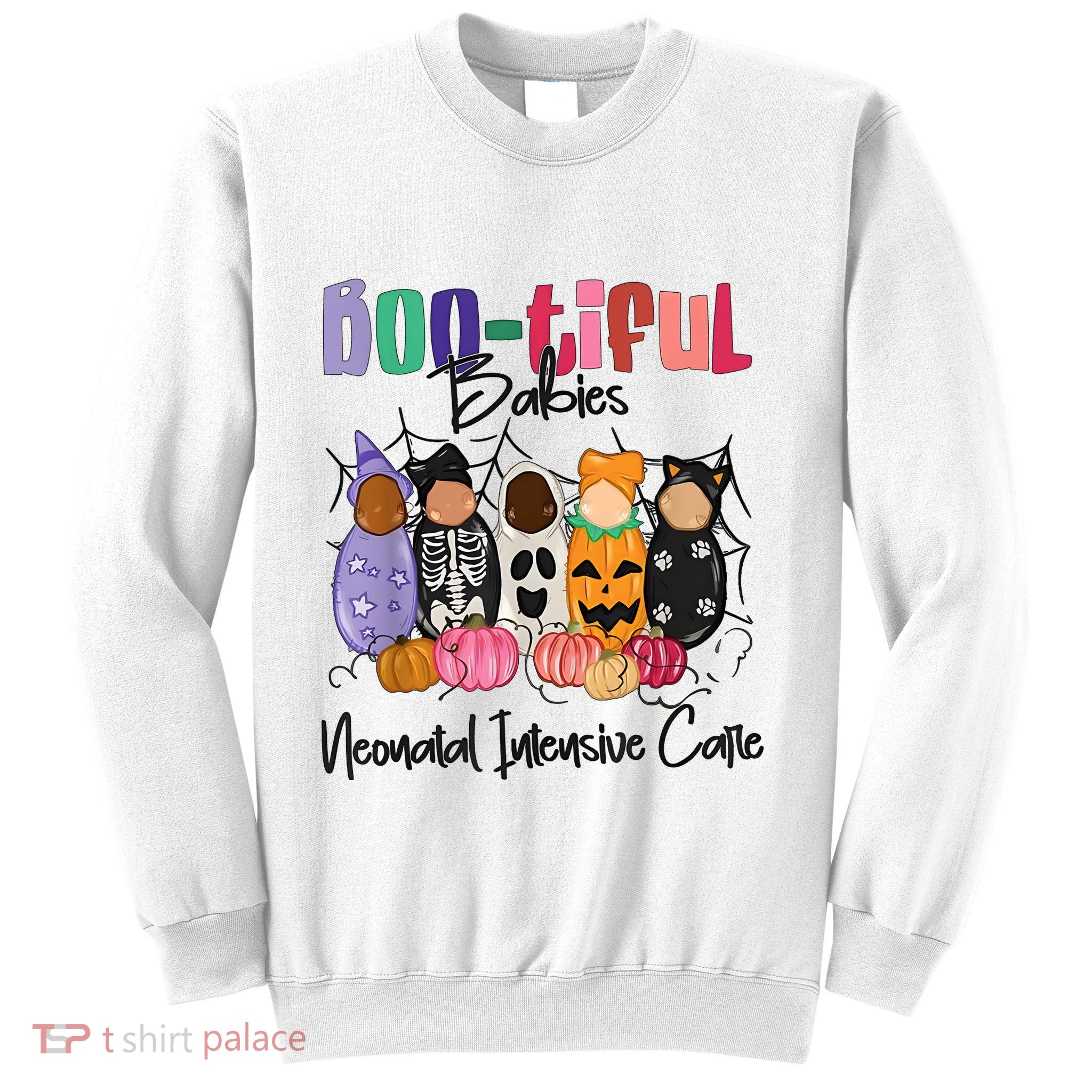 Bootiful Babies Neonatal Intensive Care Unit NICU Halloween Sweatshirt