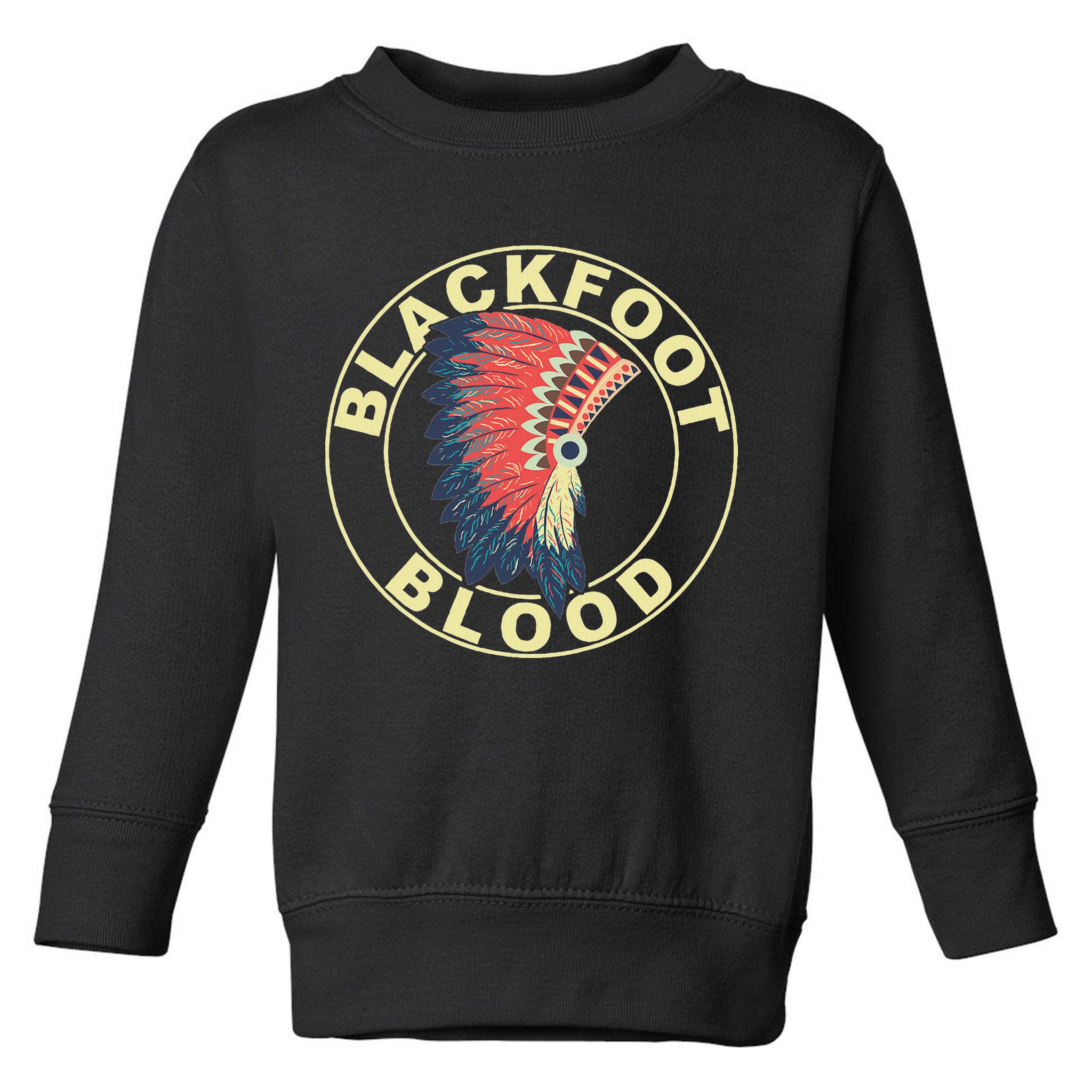 Blackfoot Blood Native American Headdress Blackfoot Tribe Toddler Sweatshirt