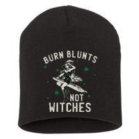 Burn Blunts Not Witches Funny Marijuana Weed Smoker Stoner Short Acrylic Beanie