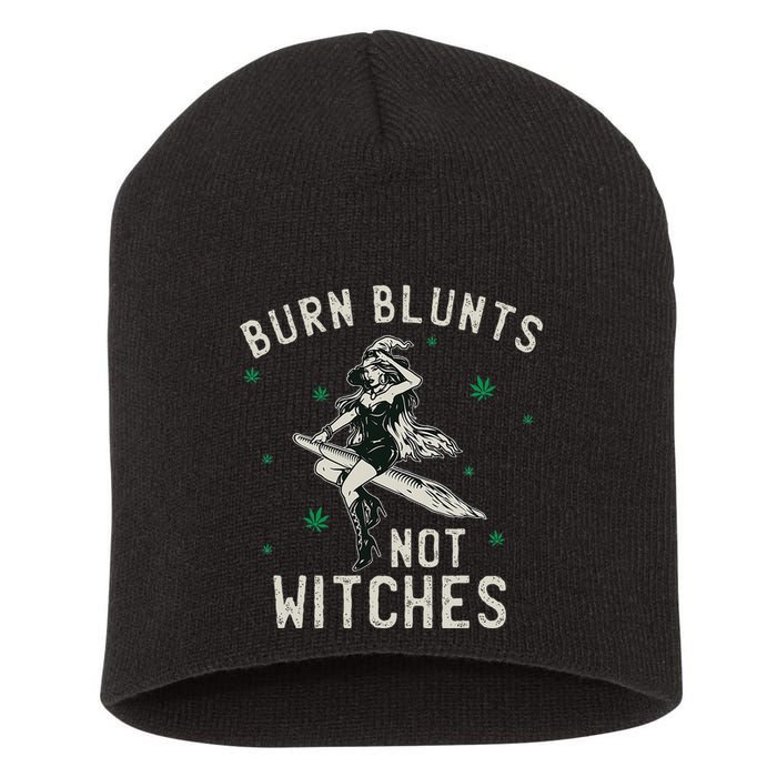 Burn Blunts Not Witches Funny Marijuana Weed Smoker Stoner Short Acrylic Beanie