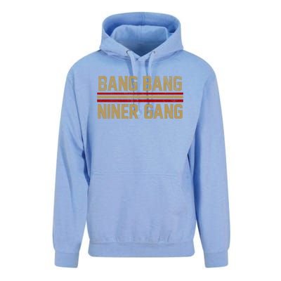 Bang Bang Niner Gang San Francisco Unisex Surf Hoodie