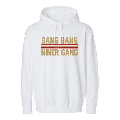 Bang Bang Niner Gang San Francisco Garment-Dyed Fleece Hoodie