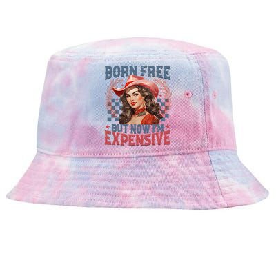 Bornfree But Now Im Expensive Retro 4th Of July Women Girl Tie-Dyed Bucket Hat