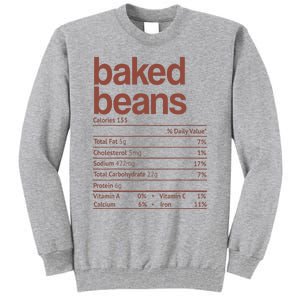 Baked Beans Nutrition Fact Funny Thanksgiving Christmas  Tall Sweatshirt