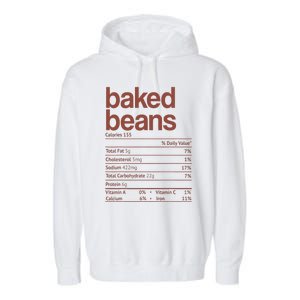 Baked Beans Nutrition Fact Funny Thanksgiving Christmas  Garment-Dyed Fleece Hoodie