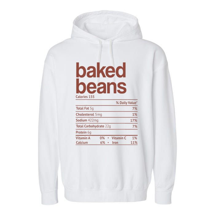 Baked Beans Nutrition Fact Funny Thanksgiving Christmas  Garment-Dyed Fleece Hoodie