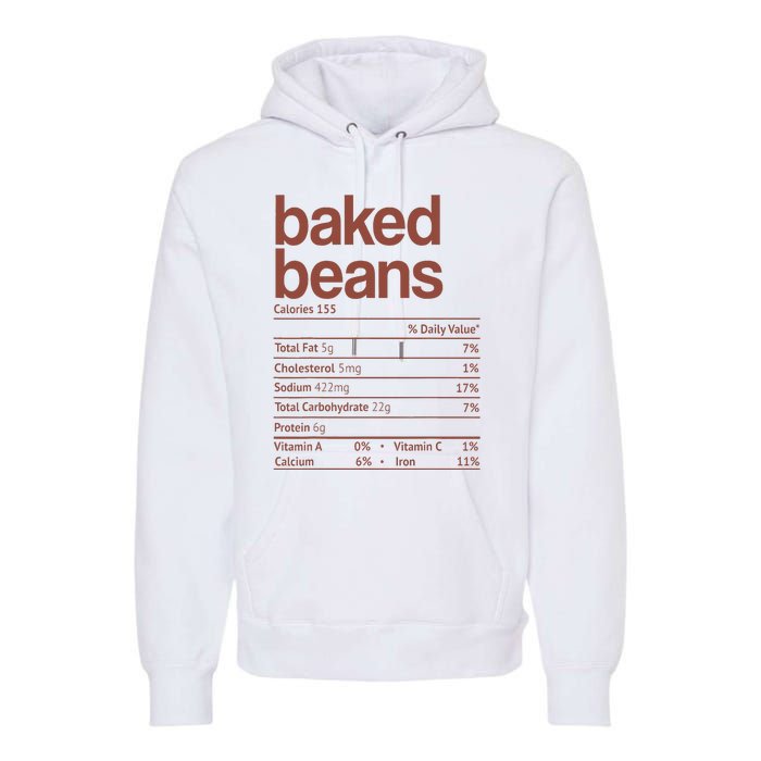 Baked Beans Nutrition Fact Funny Thanksgiving Christmas  Premium Hoodie