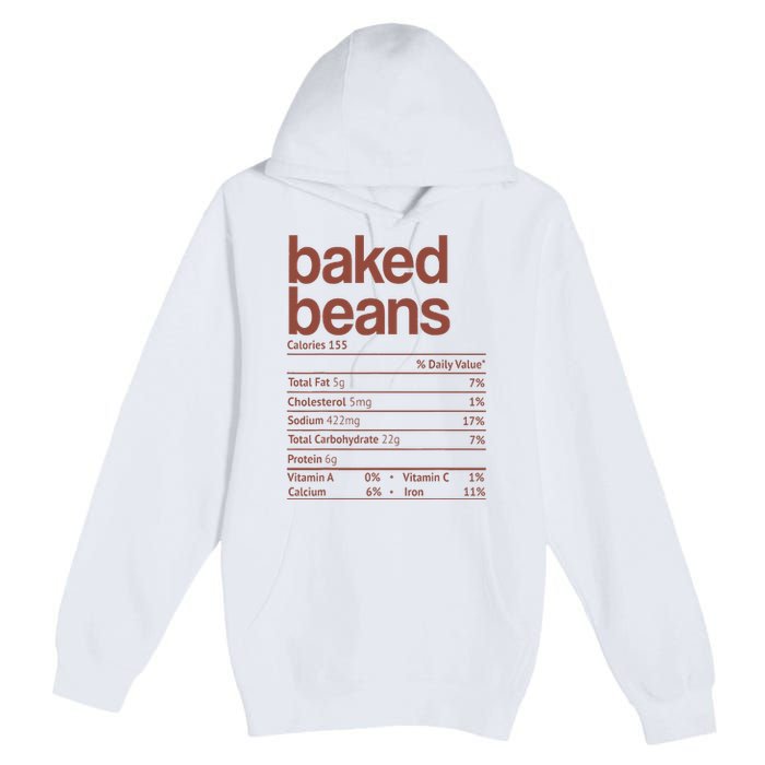 Baked Beans Nutrition Fact Funny Thanksgiving Christmas  Premium Pullover Hoodie