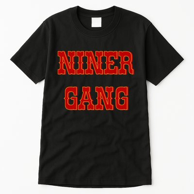 Bang Bang Niner Gang Tall T-Shirt