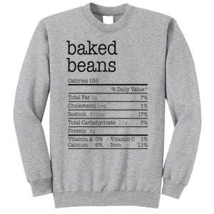 Baked Beans Nutrition Facts Funny Thanksgiving Christmas  Tall Sweatshirt