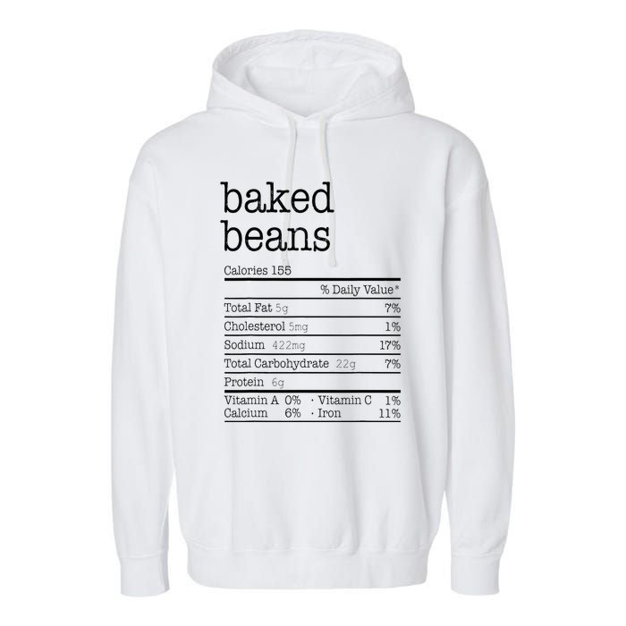 Baked Beans Nutrition Facts Funny Thanksgiving Christmas  Garment-Dyed Fleece Hoodie