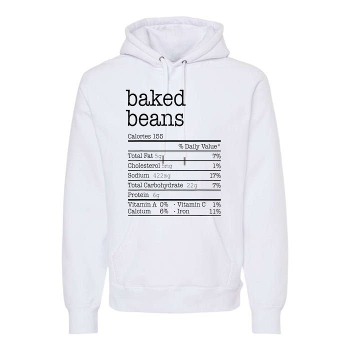 Baked Beans Nutrition Facts Funny Thanksgiving Christmas  Premium Hoodie