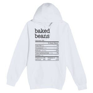 Baked Beans Nutrition Facts Funny Thanksgiving Christmas  Premium Pullover Hoodie