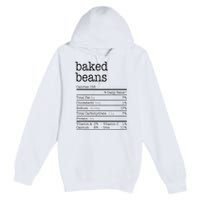 Baked Beans Nutrition Facts Funny Thanksgiving Christmas  Premium Pullover Hoodie