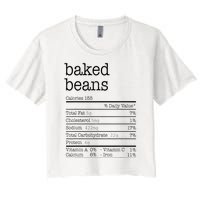 Baked Beans Nutrition Facts Funny Thanksgiving Christmas  Women's Crop Top Tee