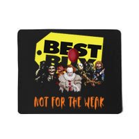 Best Buy Not For The Weak Funny Halloween Mousepad