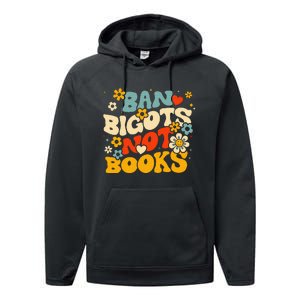 Ban Bigots Not Books Performance Fleece Hoodie