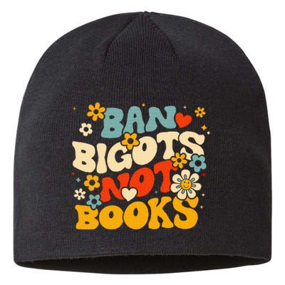 Ban Bigots Not Books Sustainable Beanie