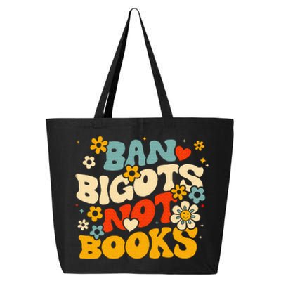 Ban Bigots Not Books 25L Jumbo Tote