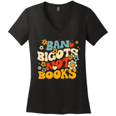 Ban Bigots Not Books Women's V-Neck T-Shirt