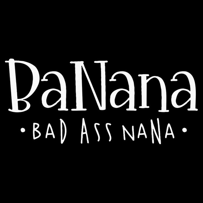 Banana Badass Nana Grammy Grandma Graphic Tee Gift T-Shirt