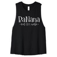 Banana Badass Nana Grammy Grandma Graphic Tee Gift Women's Racerback Cropped Tank