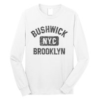 Bushwick Brooklyn Nyc Gym Style Black W Distress Black Print Long Sleeve Shirt