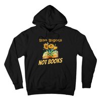 Ban Bigots Not Books | Bookish | Reading Banned Books Retro Hoodie