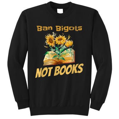 Ban Bigots Not Books | Bookish | Reading Banned Books Retro Sweatshirt