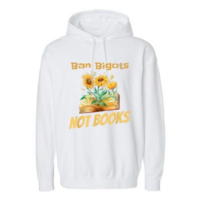 Ban Bigots Not Books | Bookish | Reading Banned Books Retro Garment-Dyed Fleece Hoodie