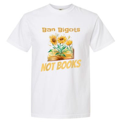 Ban Bigots Not Books | Bookish | Reading Banned Books Retro Garment-Dyed Heavyweight T-Shirt