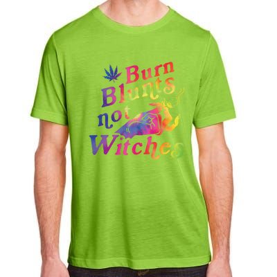 Burn Blunts Not Witches Weed Funny Gift Adult ChromaSoft Performance T-Shirt