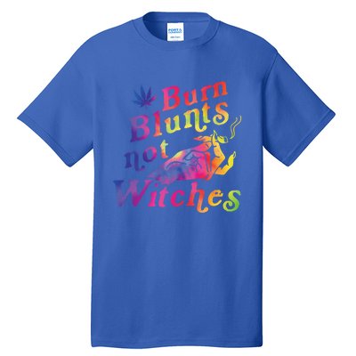 Burn Blunts Not Witches Weed Funny Gift Tall T-Shirt