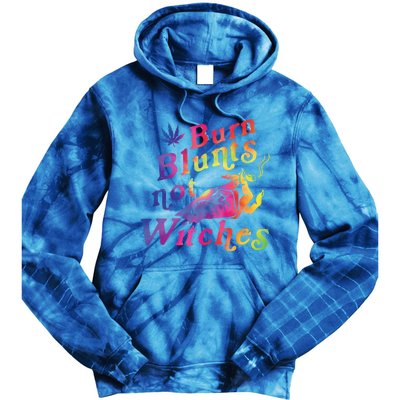 Burn Blunts Not Witches Weed Funny Gift Tie Dye Hoodie