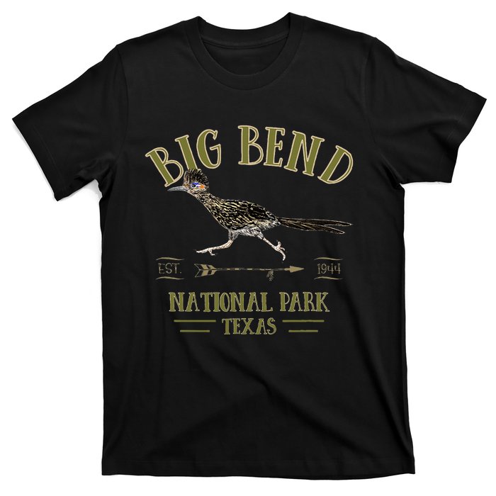 Big Bend National Park Roadrunner Np Texas Tourist Souvenir T-Shirt